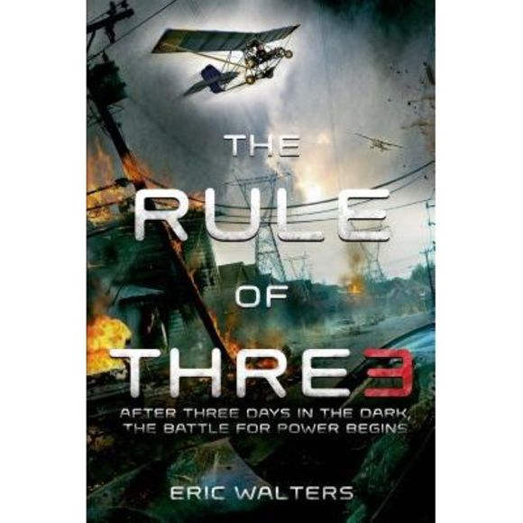 The Rule of Three -- Eric Walters - Picture 1 of 1